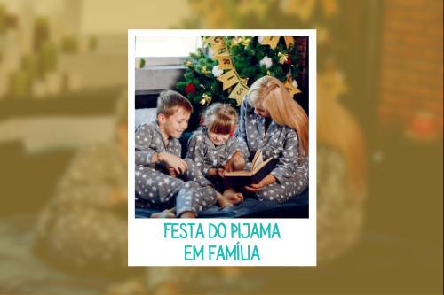 Festa do Pijama em família: quem já não comprou pijamas iguais para toda a família no inverno não é mesmo?